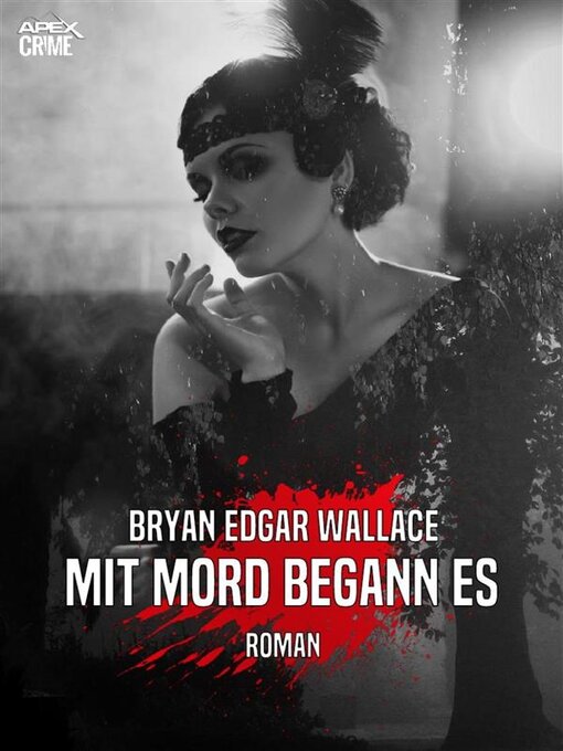 Title details for MIT MORD BEGANN ES by Bryan Edgar Wallace - Available